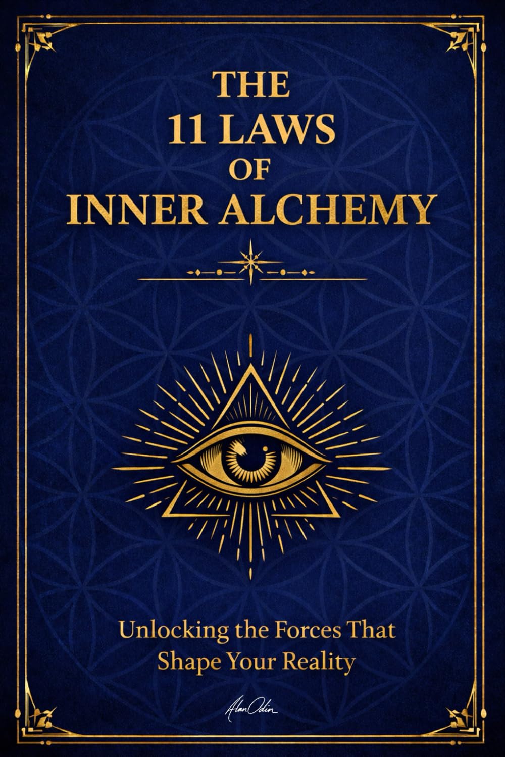 The 11 Laws of Inner Alchemy